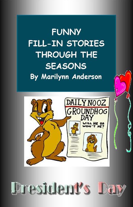 FUNNY FILL-IN STORIES THROUGH THE SEASONS