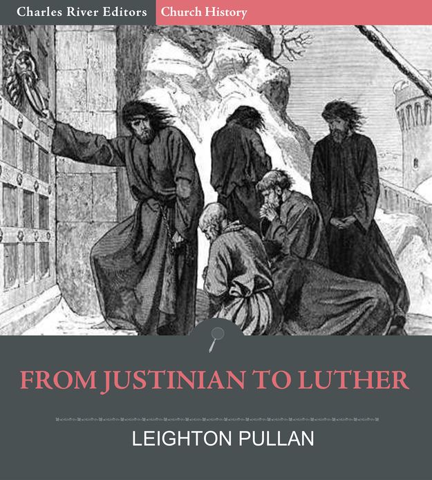 From Justinian to Luther