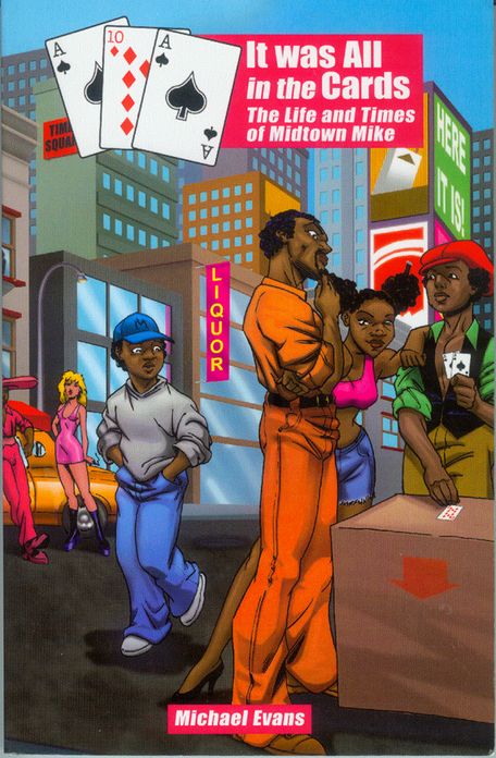 It was All in the Cards: The Life and Times of Midtown Mike