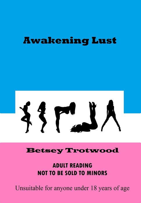 Awakening Lust