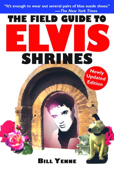 The Field Guide to Elvis Shrines