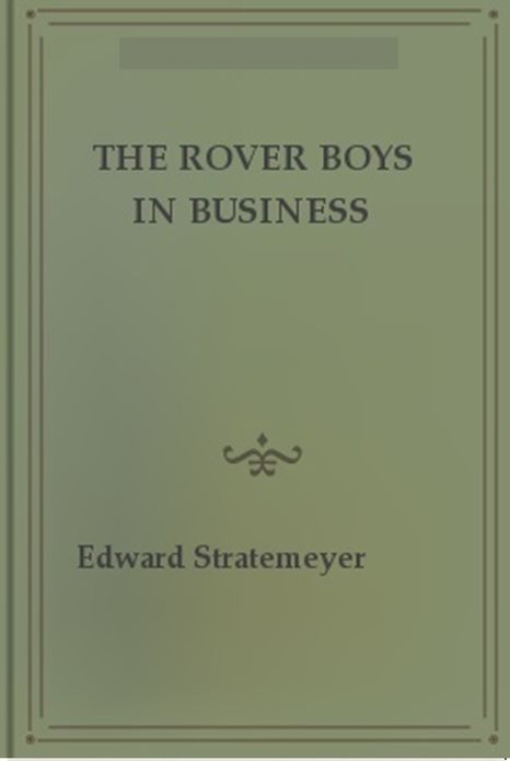 The Rover Boys in Business