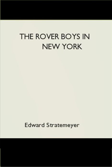 The Rover Boys in New York