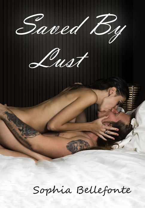 Saved By Lust