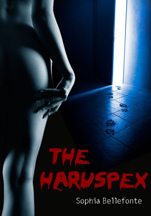 The Haruspex (Part 1 of a thrilling erotic horror)