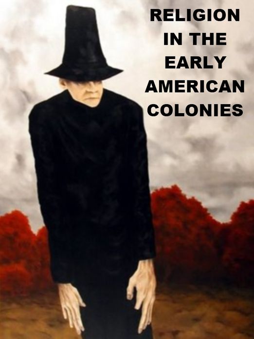 Religion in the Early American Colonies