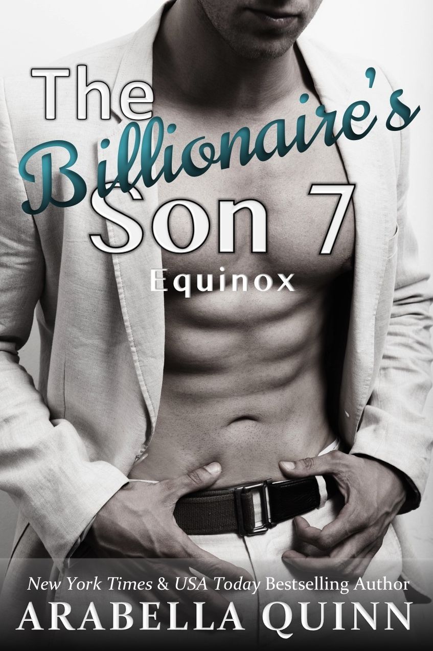 The Billionaire's Son 7 Equinox (A BDSM Erotic Romance)