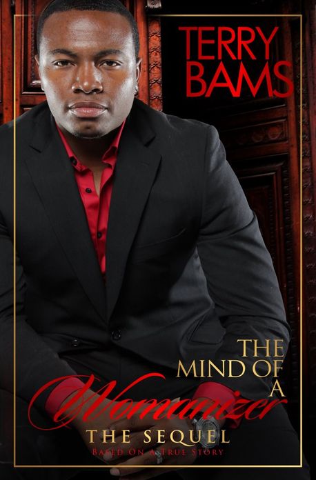 The Mind Of A Womanizer - The Sequel
