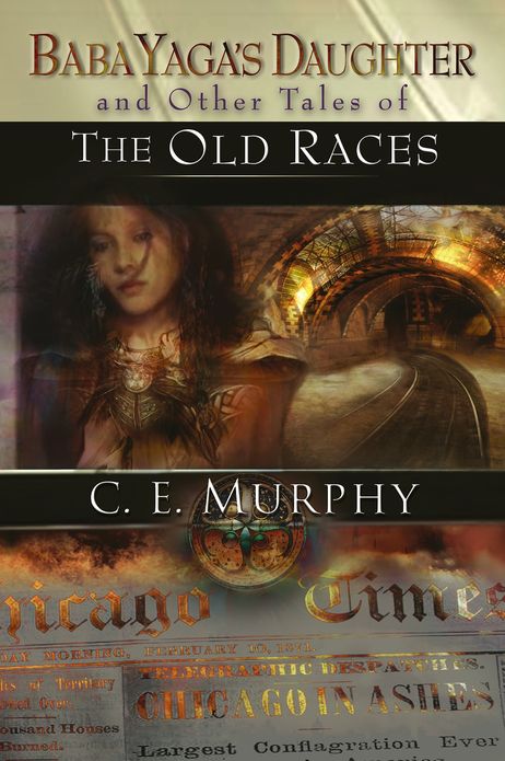 Baba Yaga's Daughter and Other Stories of the Old Races