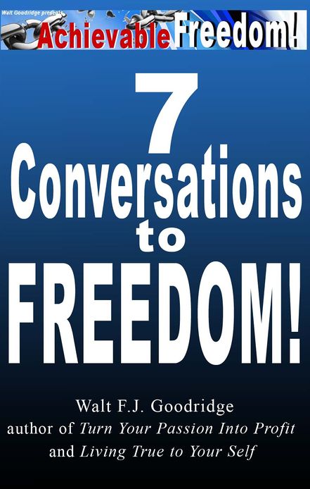 7 Conversations to Freedom