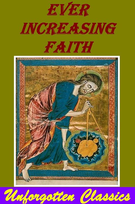 Ever Increasing Faith