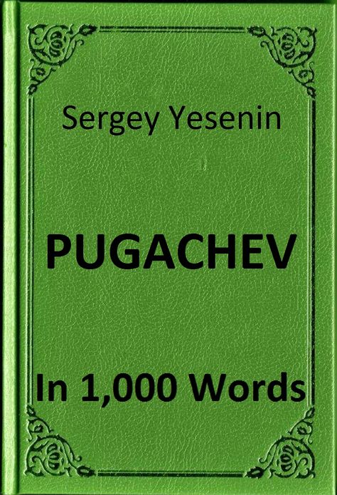 Yesenin - Pugachev in 1,000 Words (Zbooker Classics)