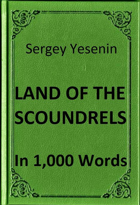 Yesenin - Land of Scoundrels in 1,000 Words (Zbooker Classics)