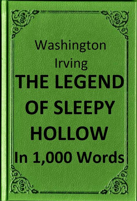 Irving - The Legend of Sleepy Hollow in 1,000 Words (Zbooker Classics)