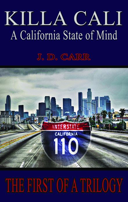 KILLA CALI: A California State of Mind