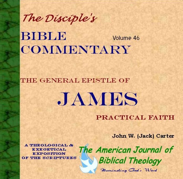 The General Epistle of James: Practical Faith