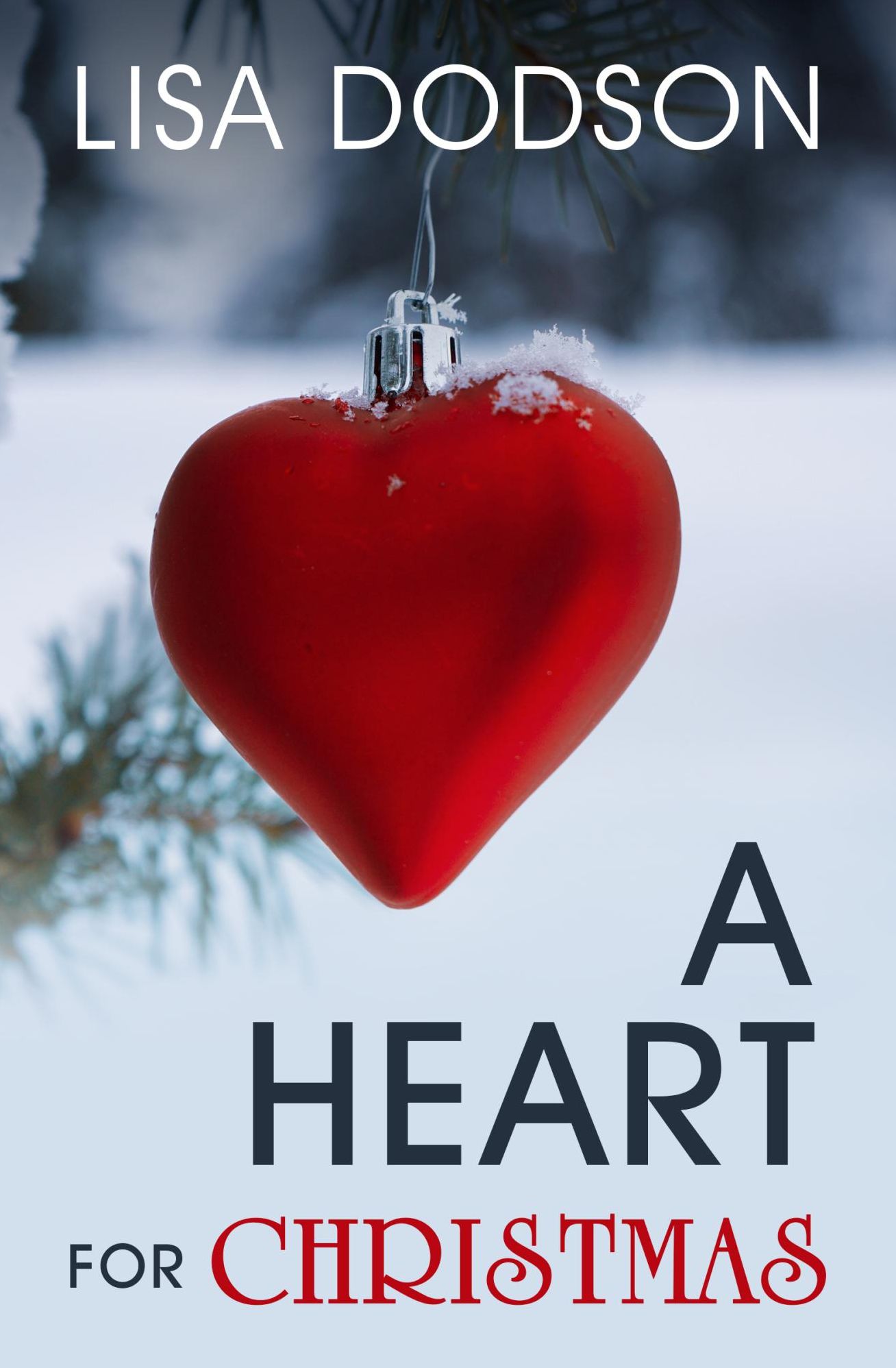 A Heart for Christmas - Second Edition