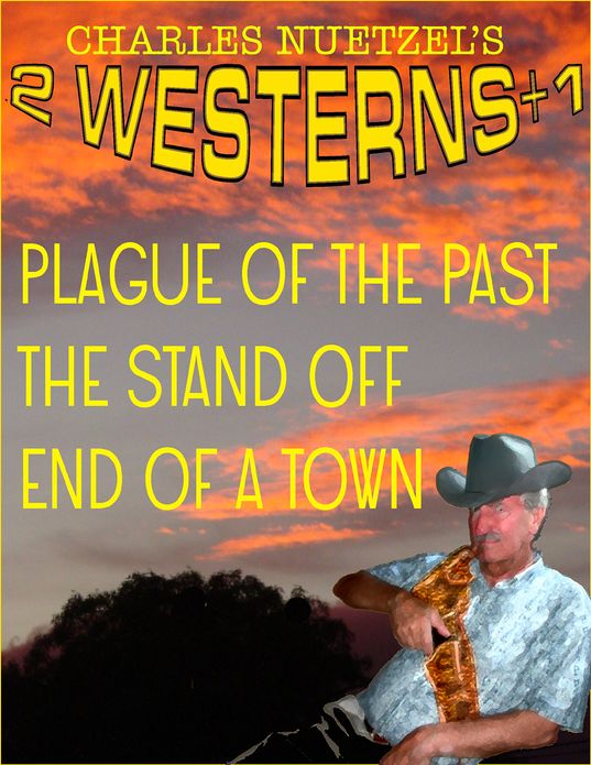 2 WESTERNS + 1