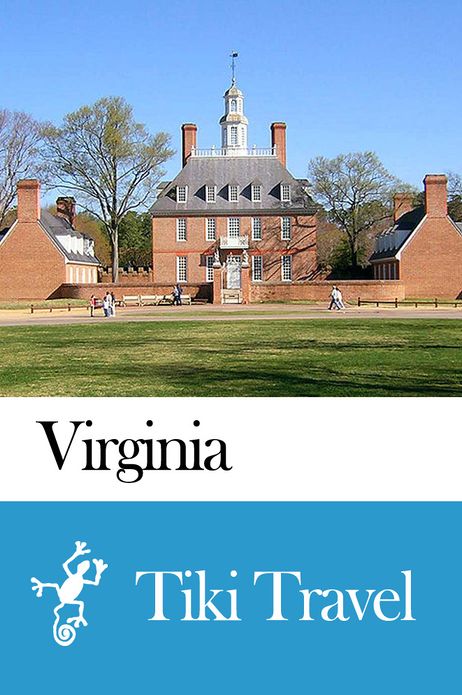 Virginia (USA) Travel Guide - Tiki Travel