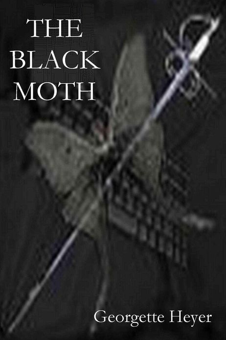 THE BLACK MOTH, A Romance of the XVIII Century