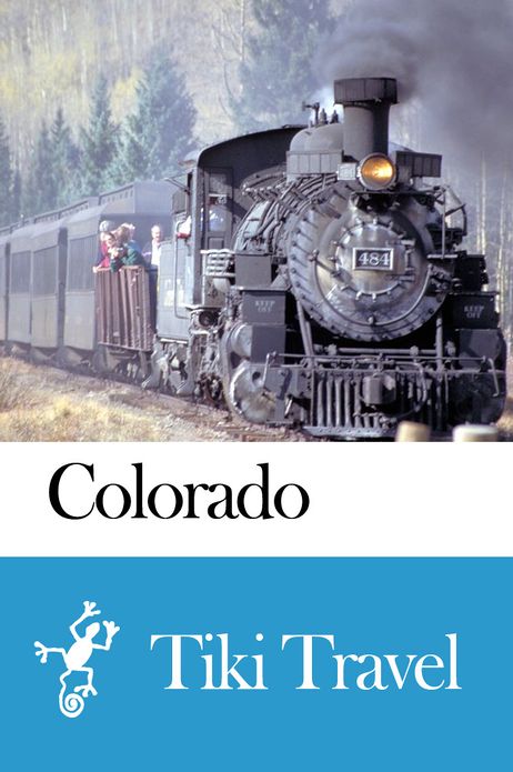 Colorado (USA) Travel Guide - Tiki Travel