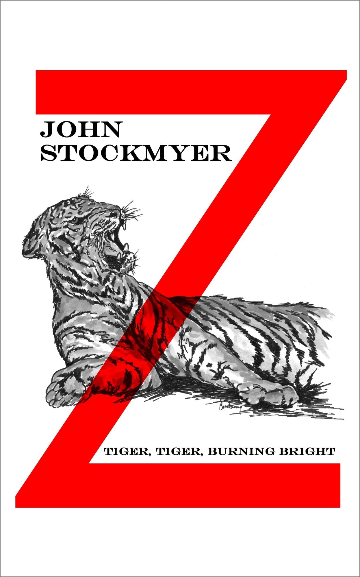 Tiger, Tiger, Burning Bright - Book 12 in the Z-Detective Series