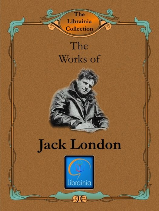 Works of Jack London
