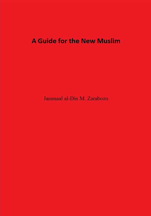 A Guide for the New Muslim
