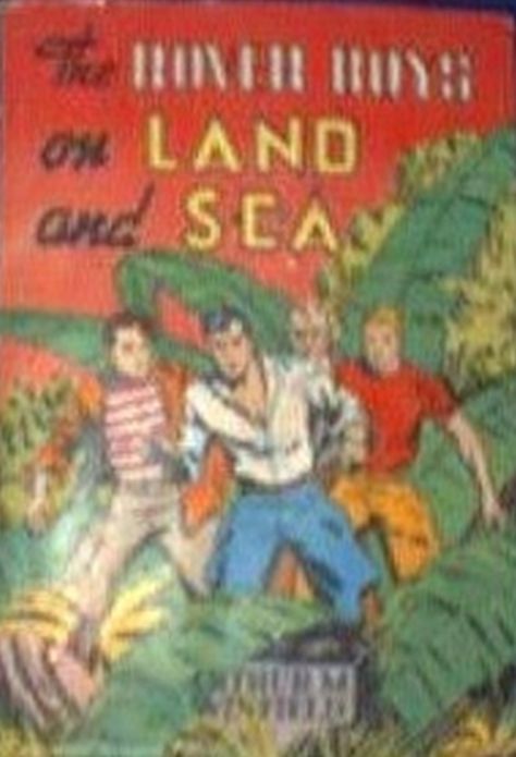 The Rover Boys on Land and Sea
