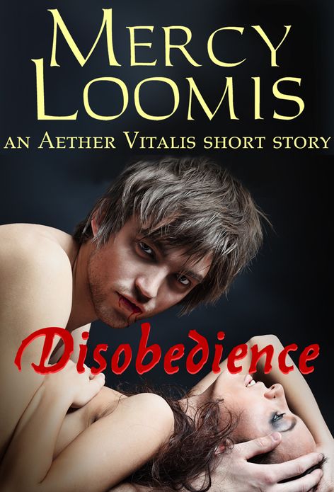 Disobedience: an Aether Vitalis Short Story