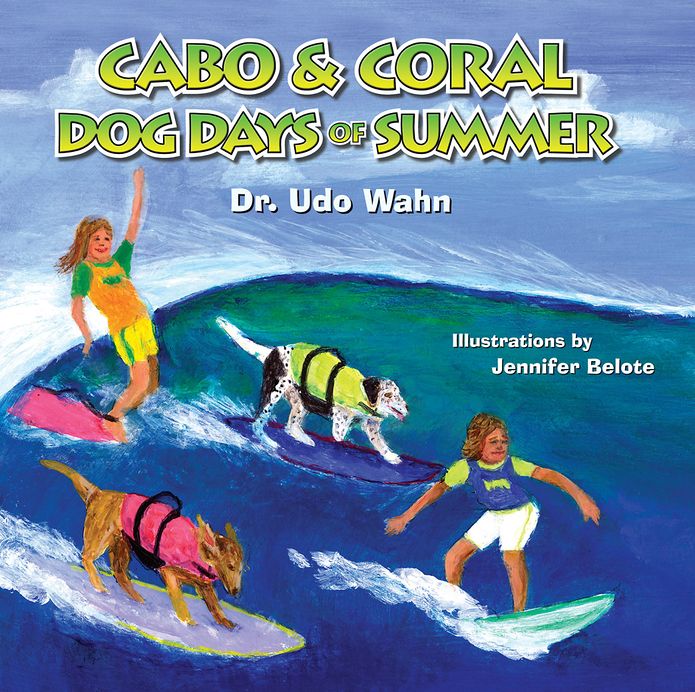 Cabo and Coral Dog Days of Summer