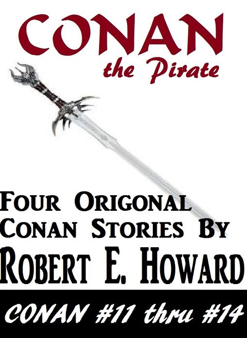 CONAN, Conan the Pirate (Conan the Cimerian Series #3)