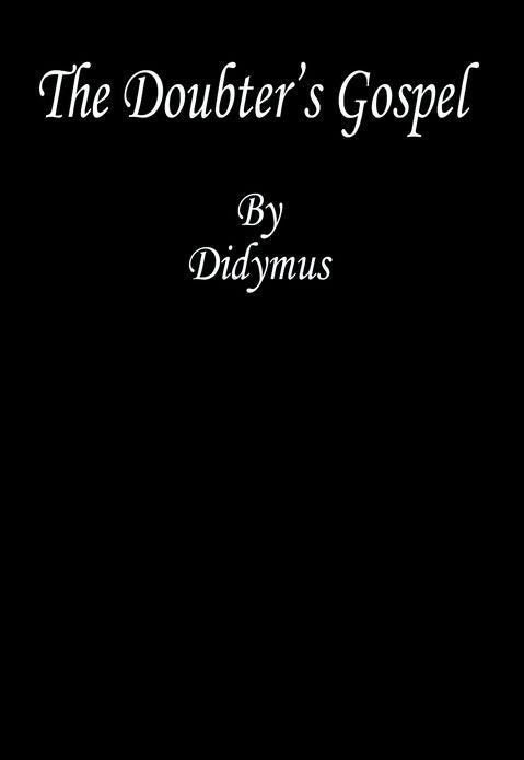 The Doubter’s Gospel