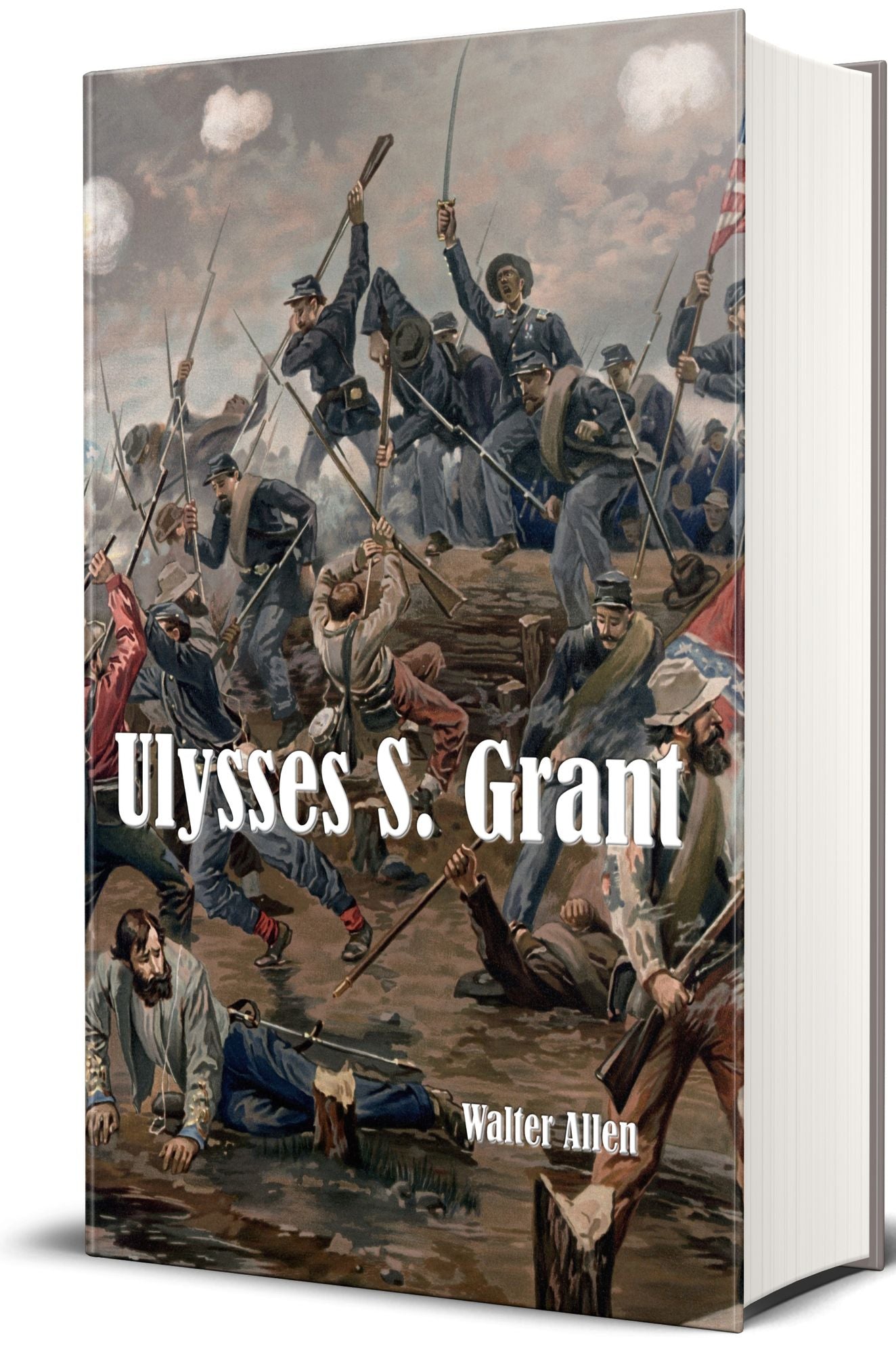 Ulysses S. Grant (Illustrated Edition)