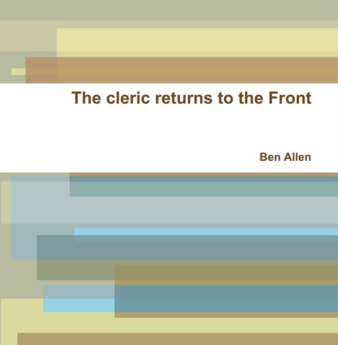 The Cleric Returns to the Front