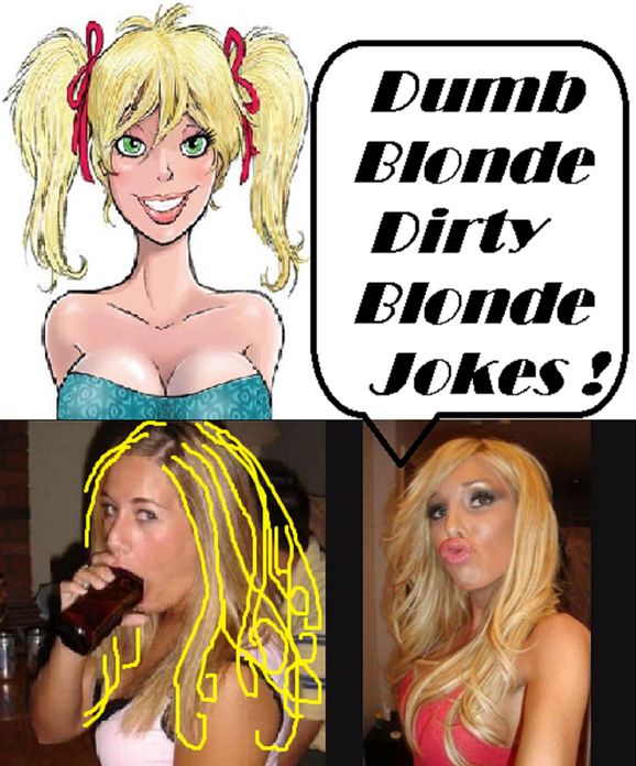 Witchcraft and Magic: Dumb Blonde Dirty Blonde Jokes! ( light, mild, portable, easy, airy, blonde, jokes, pleasantries, drolleries,dumb, mute, voiceless )