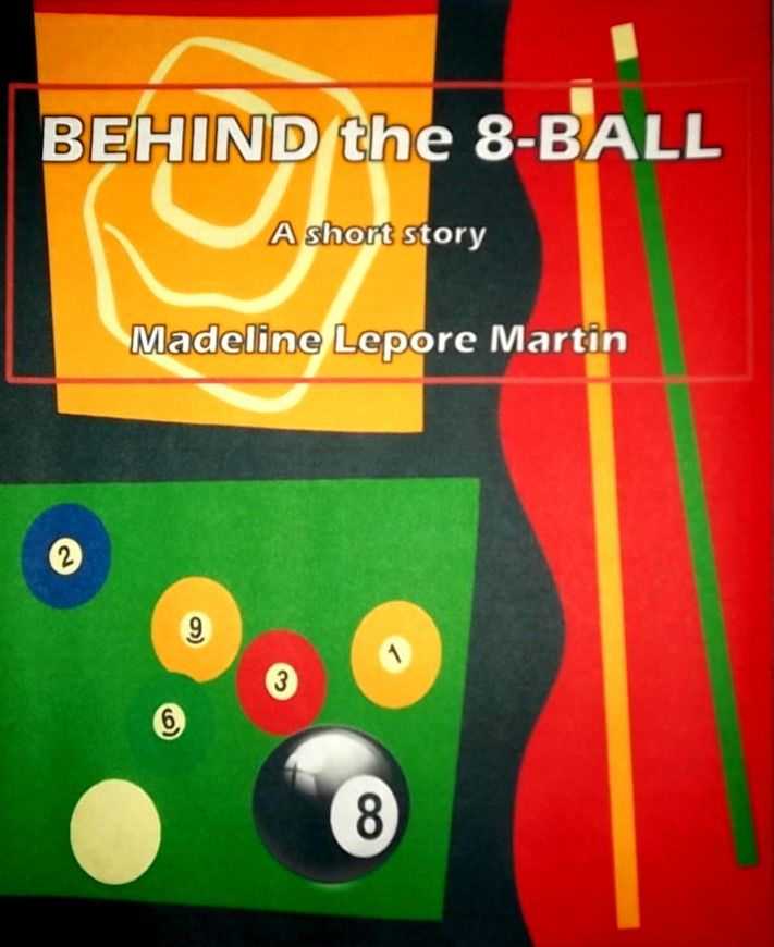 BEHIND THE 8-BALL a short story noir