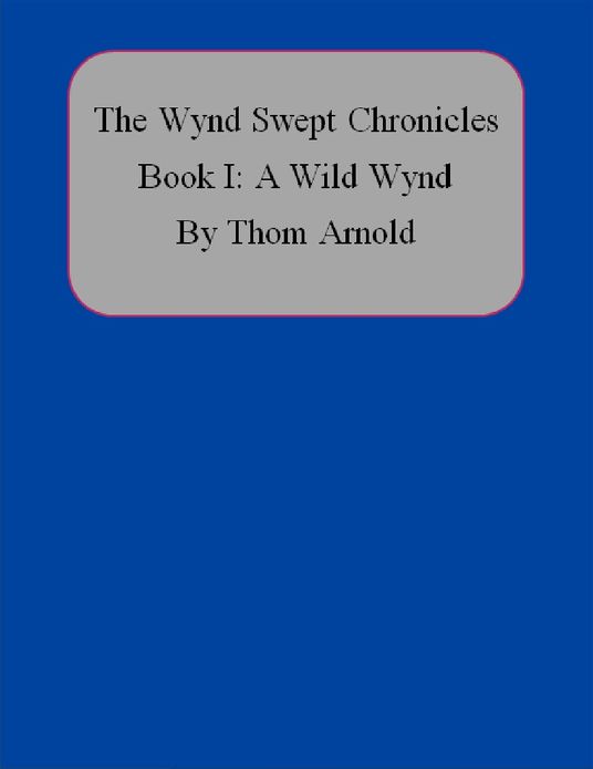 A Wild Wynd