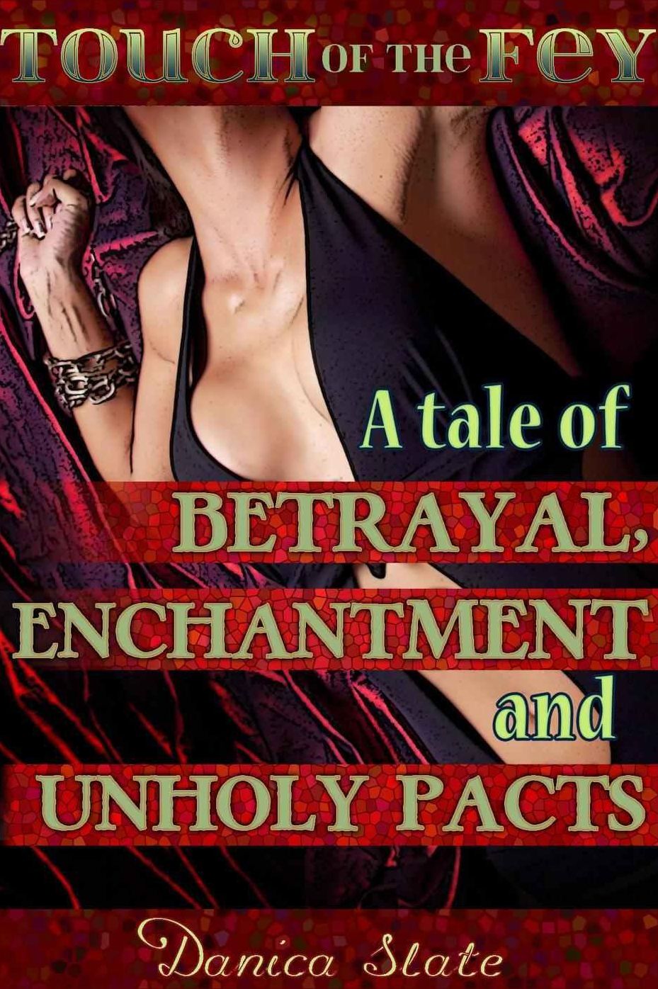 Touch of the Fey 3: A Tale of Betrayal, Enchantment, and Unholy Pacts (Fantasy Monster Erotic Romance)