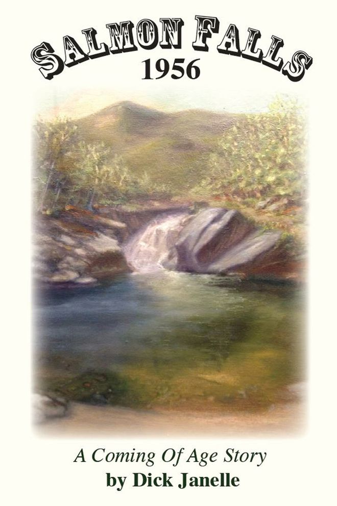 Salmon Falls, 1956: A Coming of Age Story