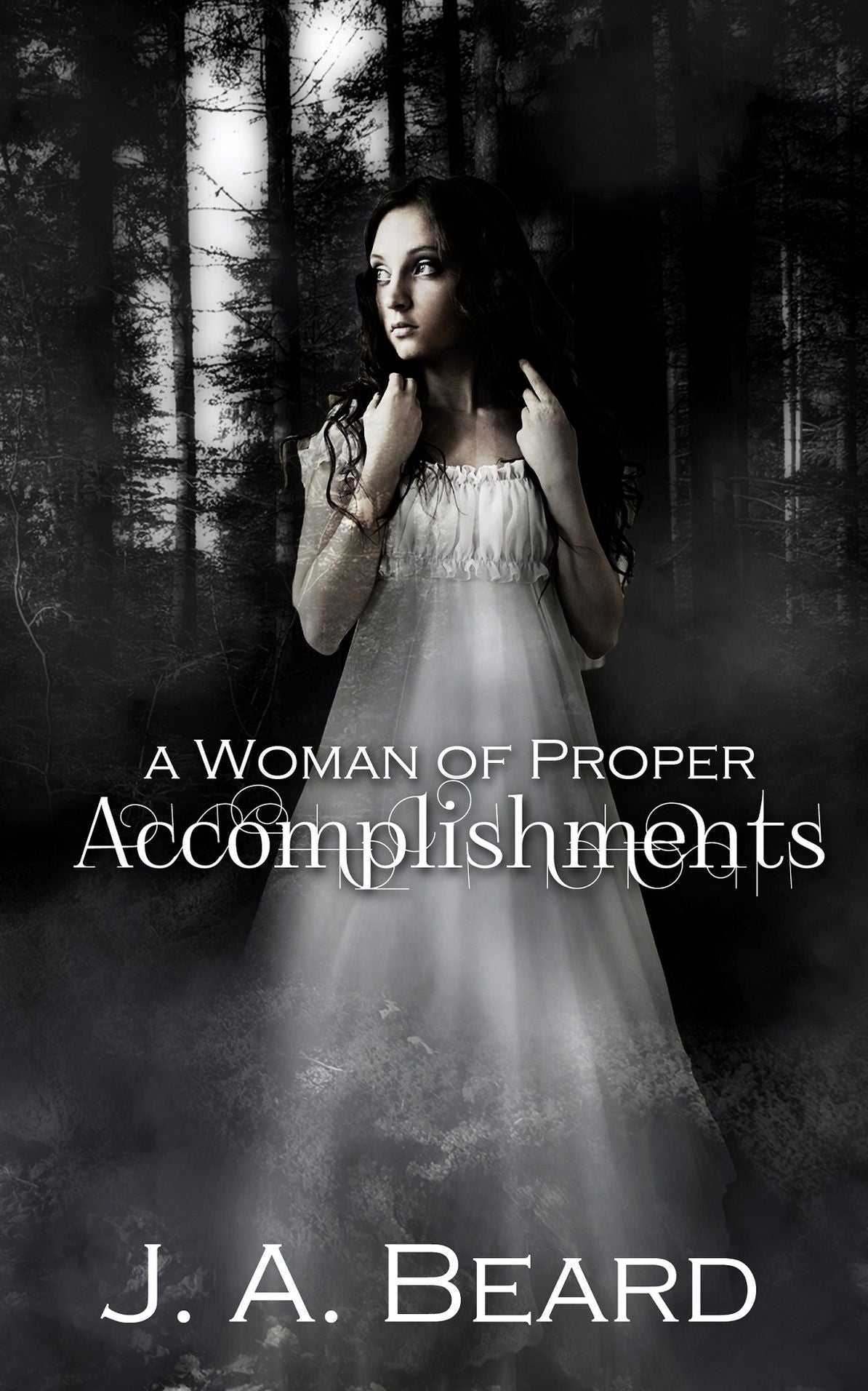 A Woman of Proper Accomplishments