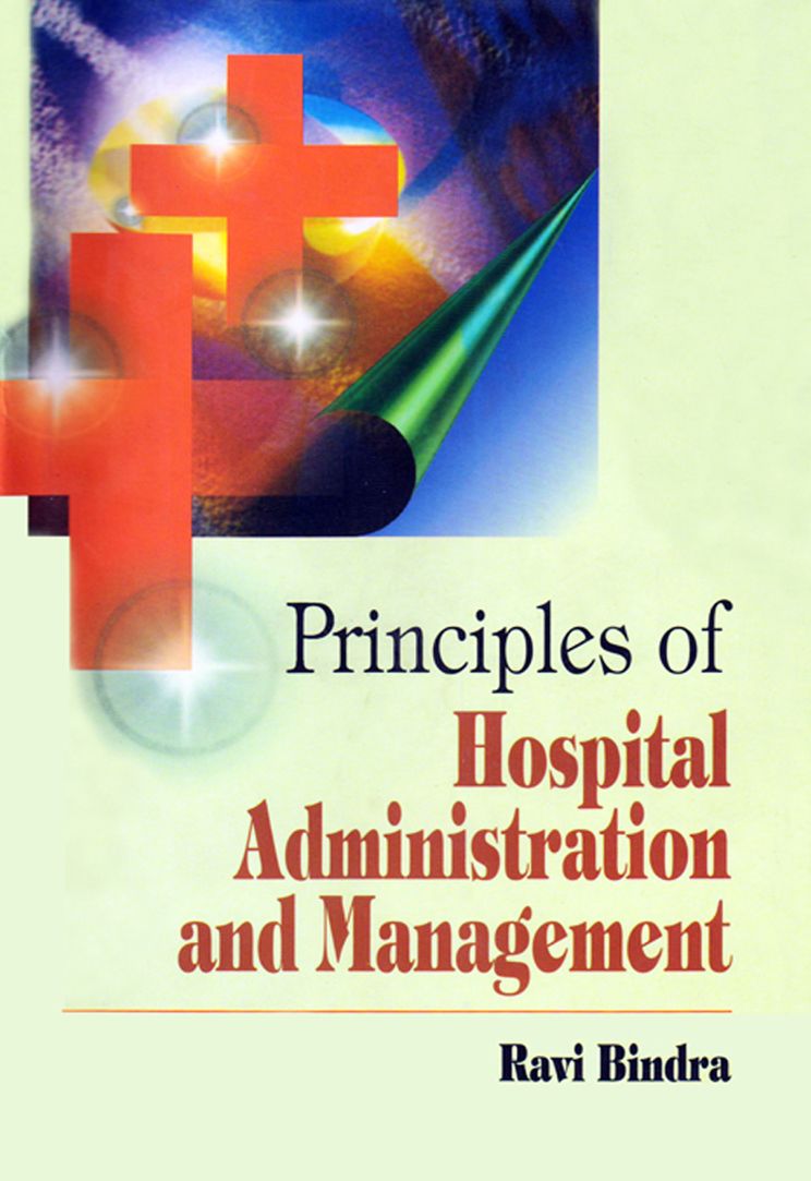 Principles of Hospital Administration And Management