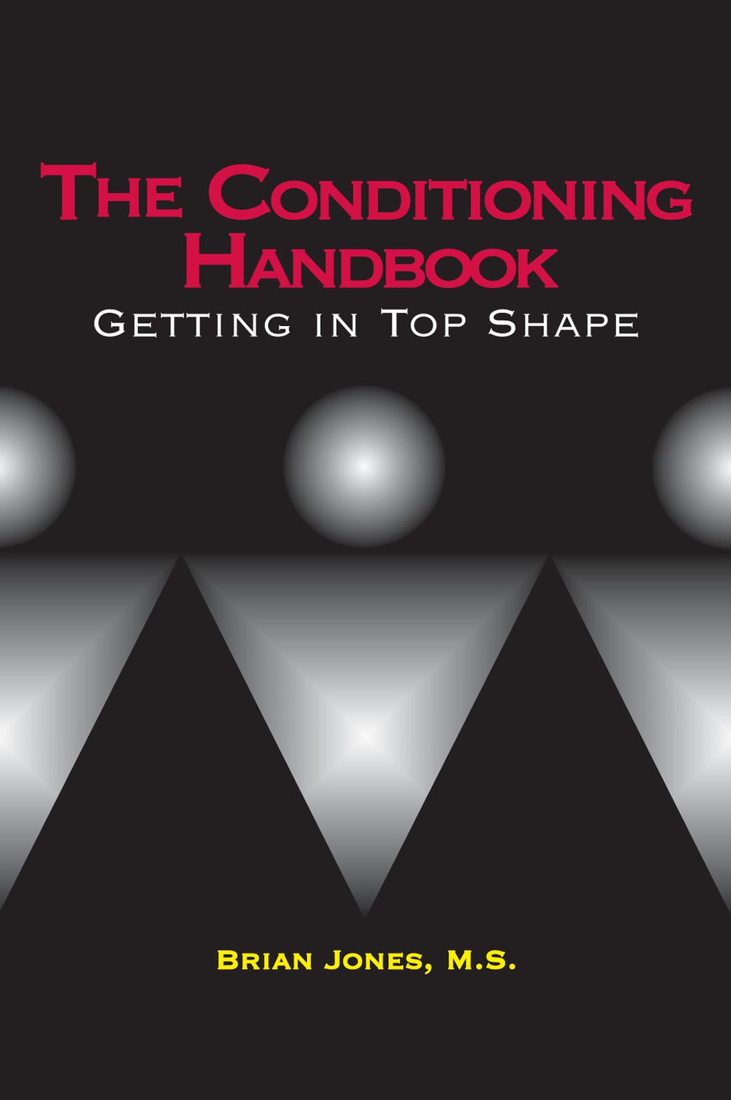 The Conditioning Handbook