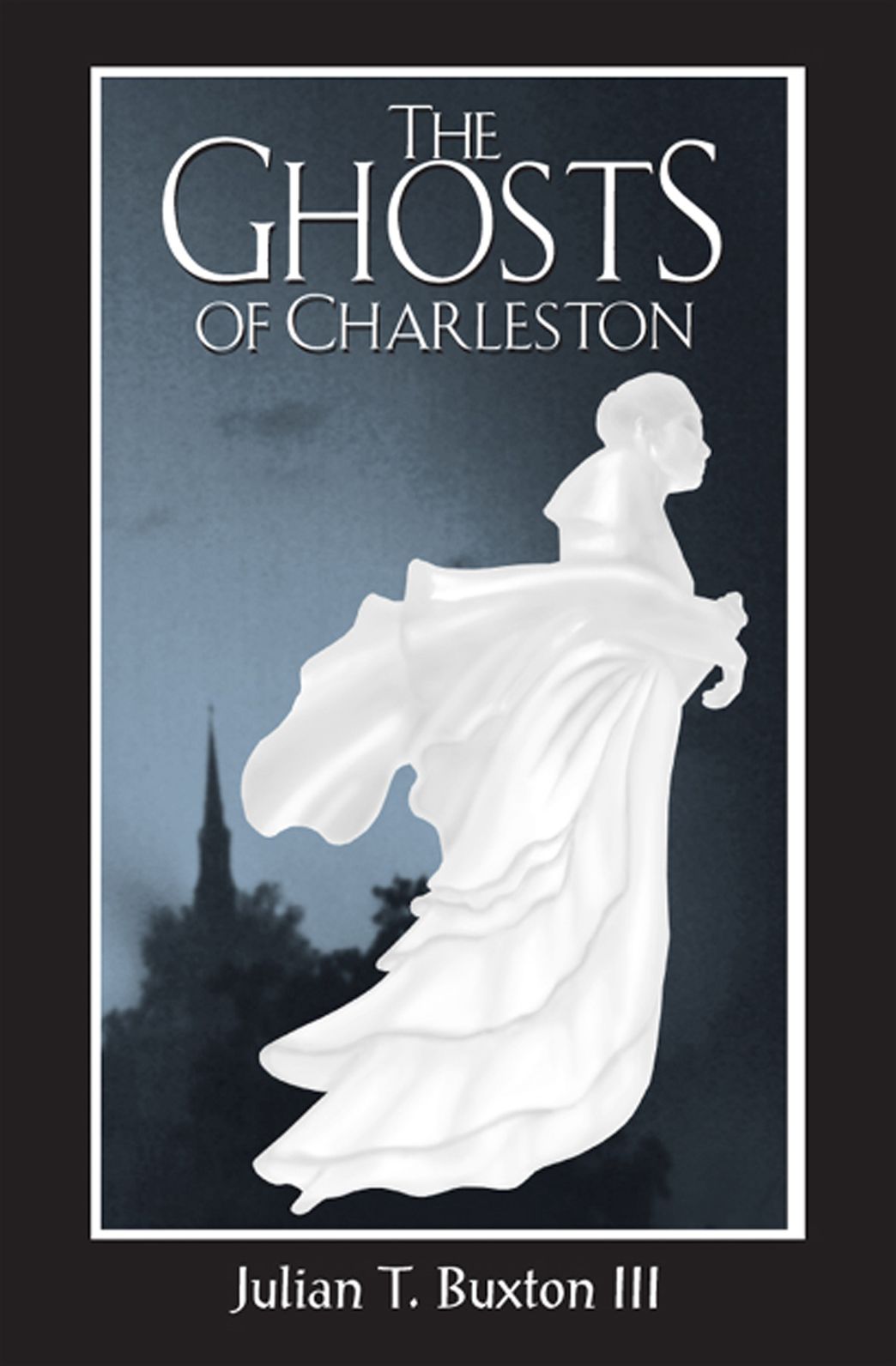 The Ghosts of Charleston