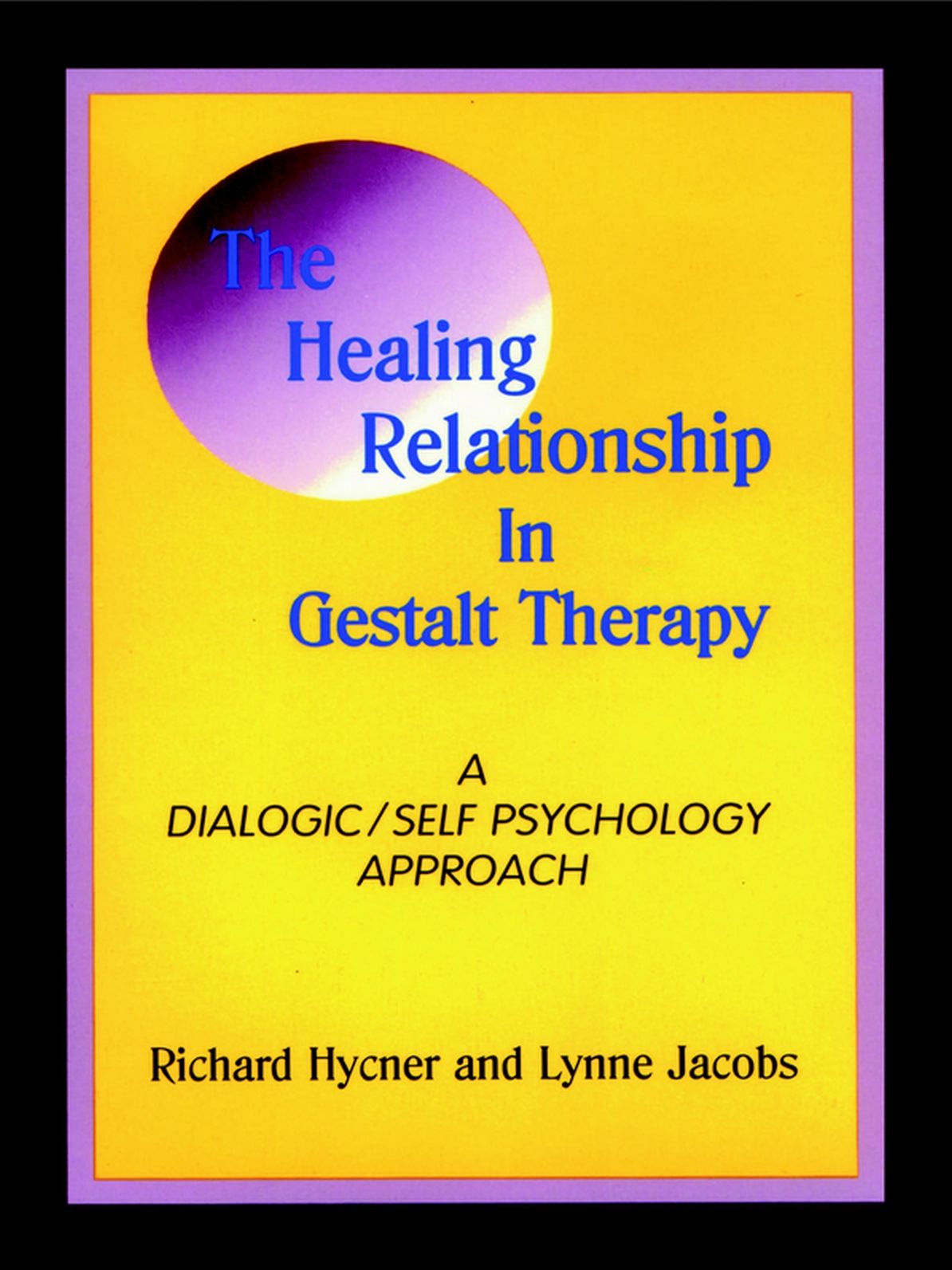 The Healing Relationship in Gestalt Therapy