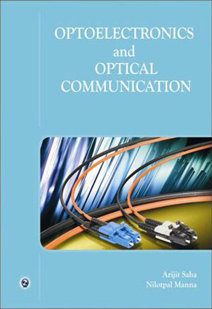 Optoelectronics and Optical Communication