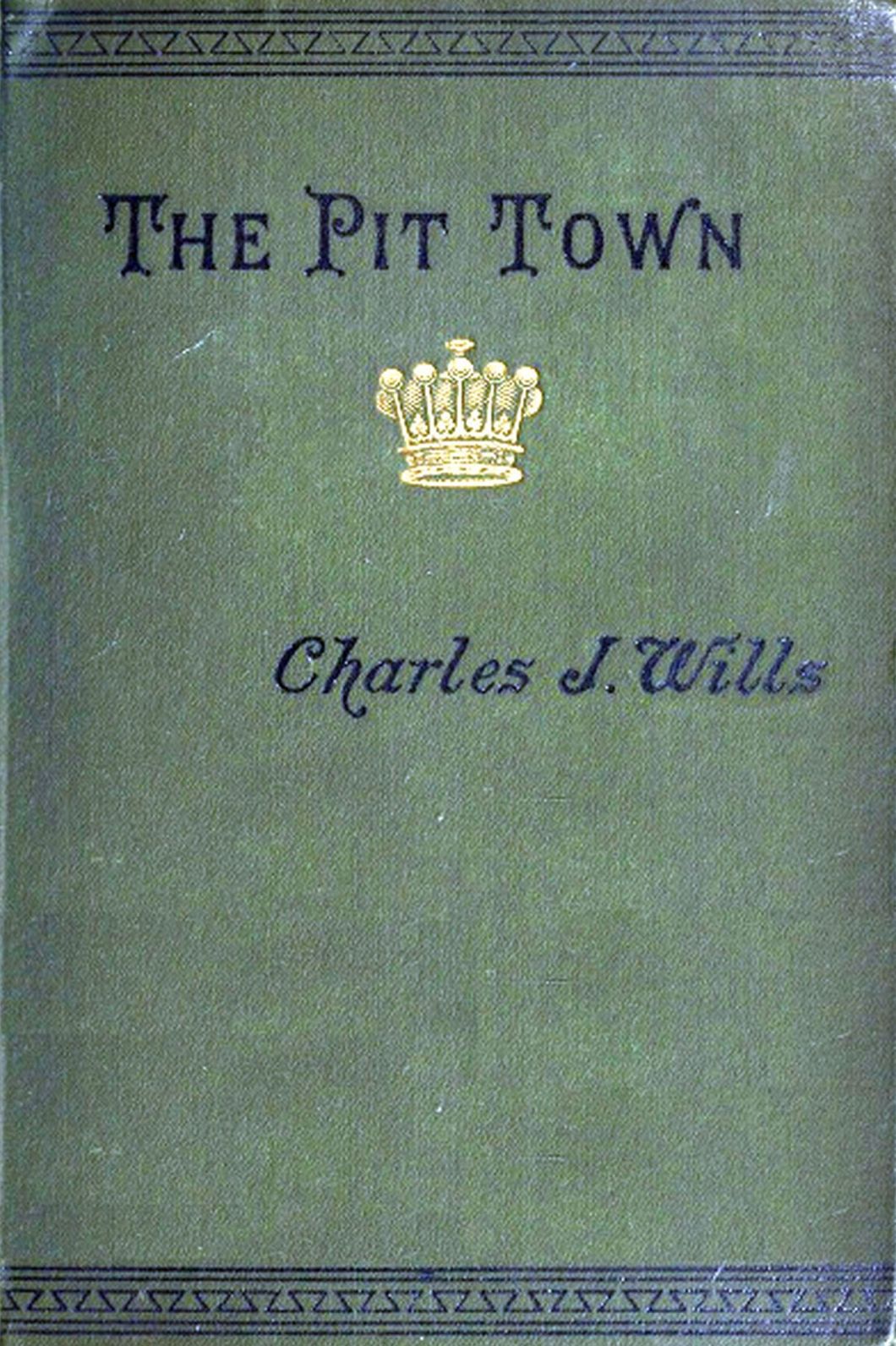 The Pit Town Coronet, Complete 3 Volumes