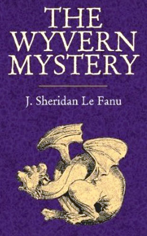 The Wyvern Mystery Volume I, II, III