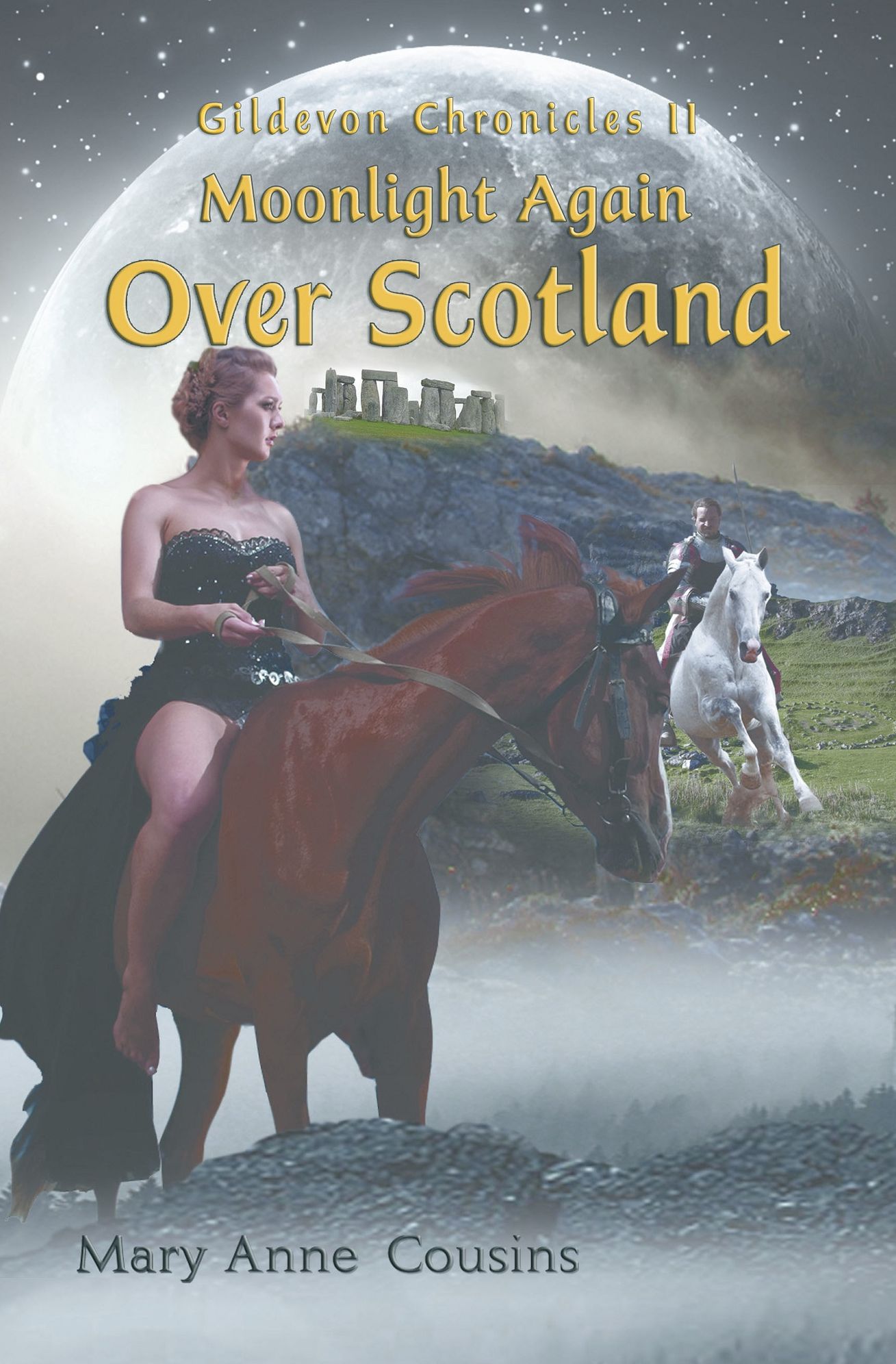 Gildevon Chronicles II: Moonlight Again Over Scotland