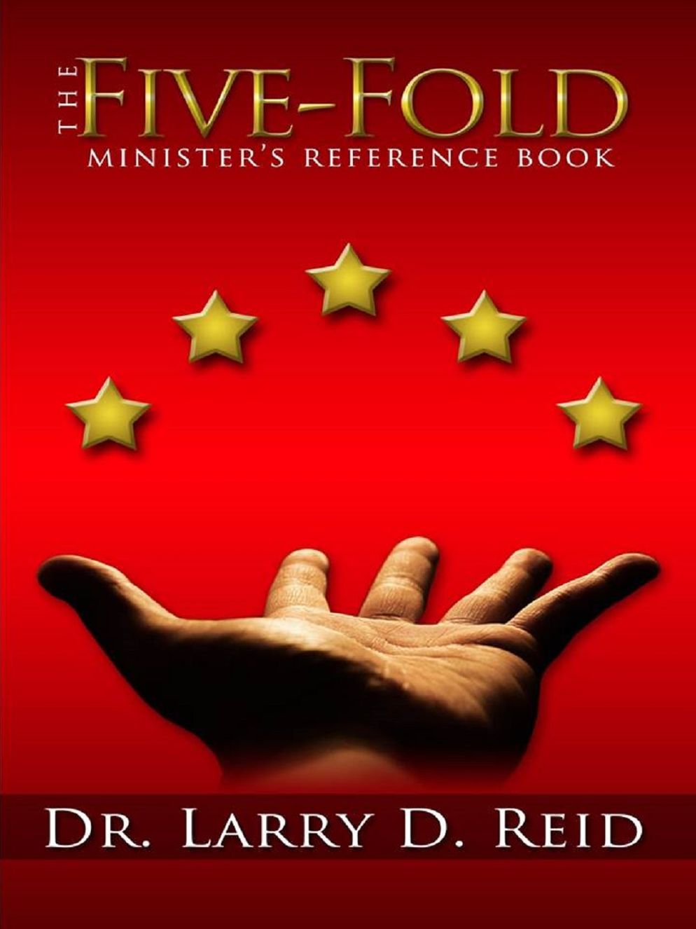 The Five-Fold Minister's Reference Book
